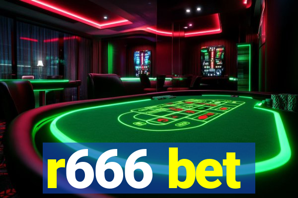 r666 bet